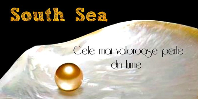 South Sea- Cele mai valoroase perle din lume